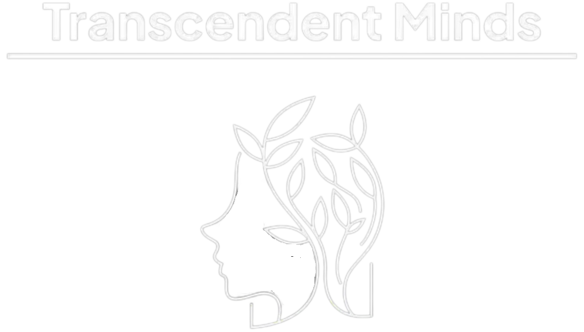 The Transcendent Minds Podcast.